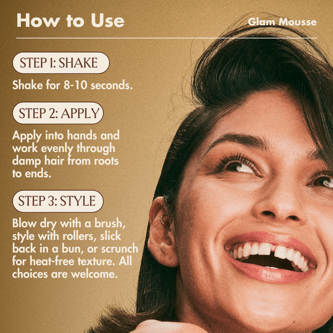 Graphic showing how to use Blake Brown's Glam Mousse in three steps: shake, apply, style.